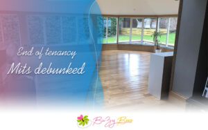 Еnd of tenancy cleaning Buzy Bees